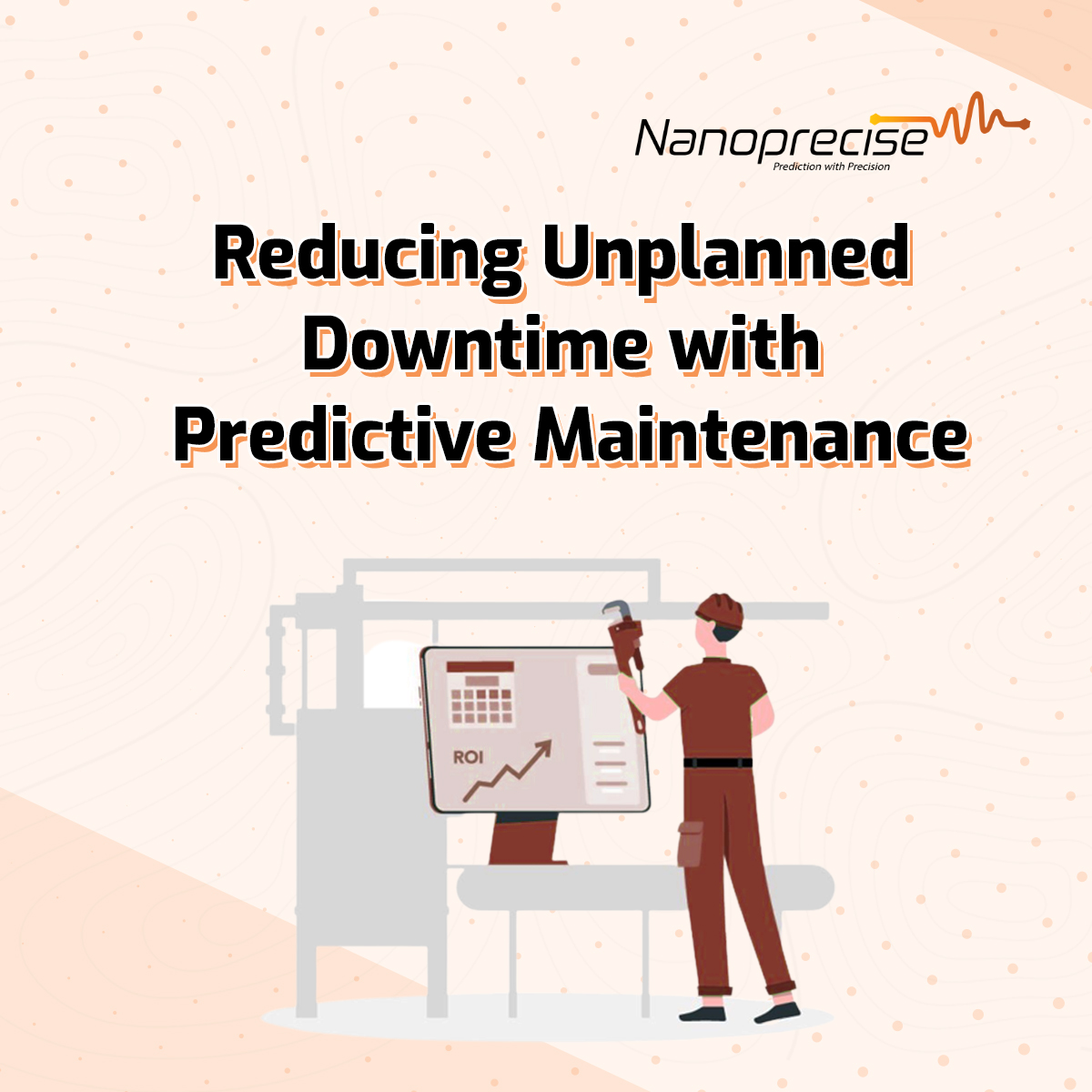 Reducing Unplanned downtime with predictive maintenace